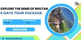 explore the gems of bhutan 6 days tour package