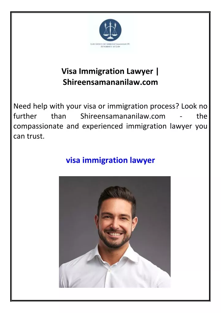 visa immigration lawyer shireensamananilaw com