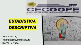 ESTADÌSTICA DESCRIPTIVA