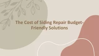 The Cost of Siding Repair Budget-Friendly Solutions