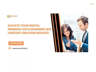 Elevate Your Digital Presence with SeoMinds’ SEO Content Creation Services