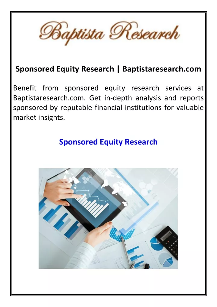 sponsored equity research baptistaresearch com