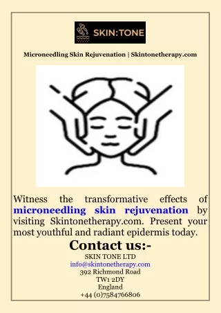 Microneedling Skin Rejuvenation  Skintonetherapy.com
