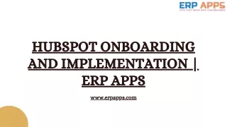 HubSpot Onboarding AND Implementation  ERP APPS