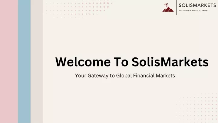 welcome to solismarkets