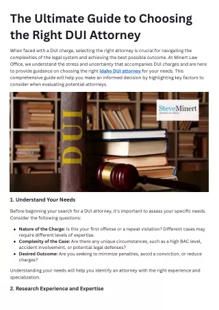 The Ultimate Guide to Choosing the Right DUI Attorney