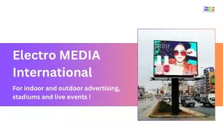 Electro MEDIA International- Custom Led Screen