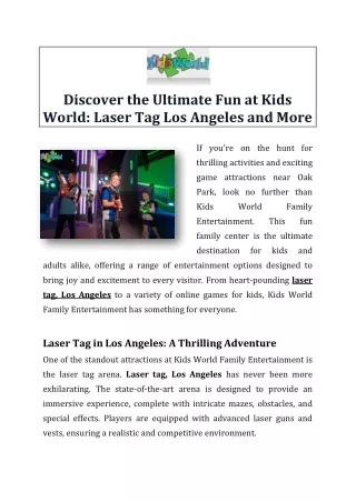 Discover the Ultimate Fun at Kids World Laser Tag Los Angeles and More