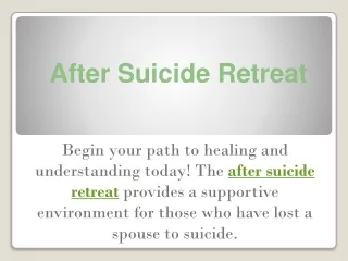 After Suicide Retreat