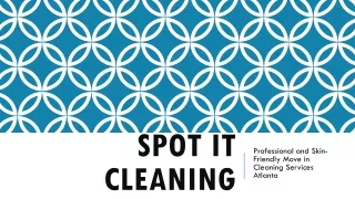 Professional and Skin-Friendly Move in Cleaning Services Atlanta