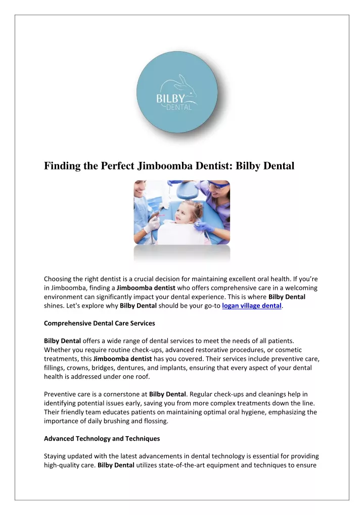 finding the perfect jimboomba dentist bilby dental