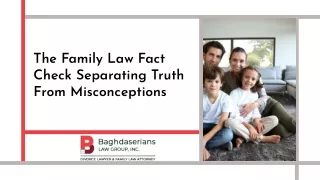 The Family Law Fact Check Separating Truth From Misconceptions