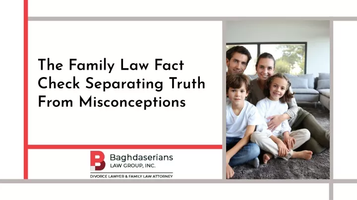 the family law fact check separating truth from