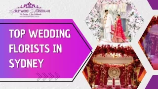 Top Wedding Florists in Sydney  - Bollywood Mantra 4u