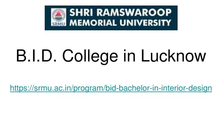 b i d college in lucknow