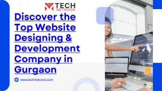 TechMetronix- Top Website Designing & Development Company in Gurgaon