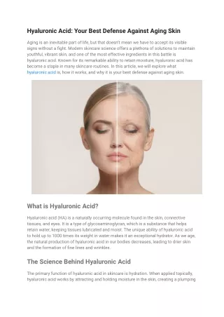Hyaluronic Acid Your Best Defense Against Aging Skin