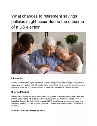 What changes to retirement savings policies might occur due to the outcome of a US election