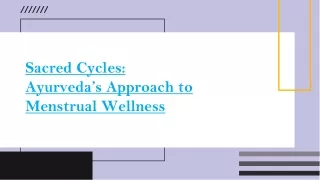 Sacred Cycles: Ayurveda’s Approach to Menstrual Wellness