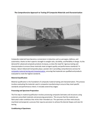 The Comprehensive Approach to Testing Of Composite Materials and Characterisation