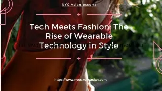 Tech Meets Fashion The Rise of Wearable Technology in Style