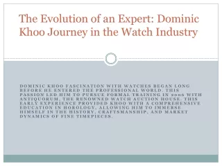 The Evolution of an Expert: Dominic Khoo's Journey in the Watch Industry