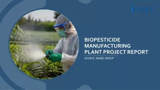 Biopesticide Manufacturing Plant Project Report