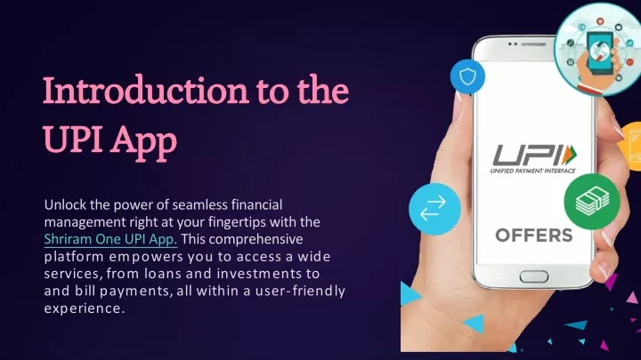 introduction to the upi app