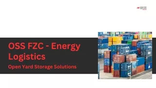 OSS FZC - Energy Logistics- Cargo Transportation and Logistics