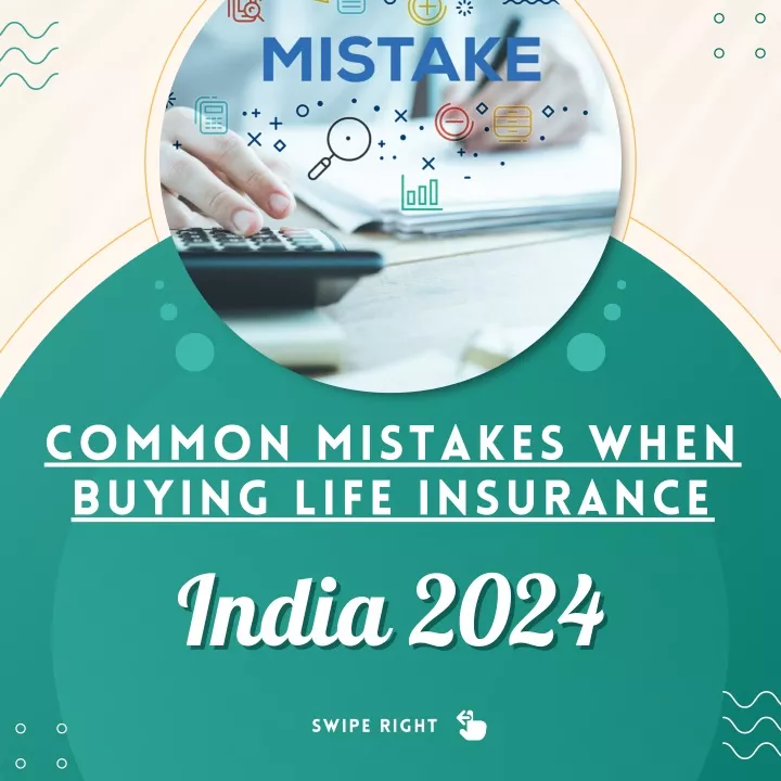 common mistakes when buying life insurance