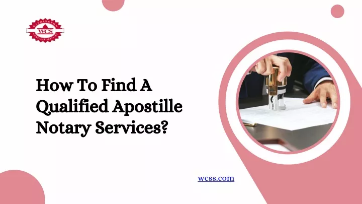 how to find a qualified apostille notary services