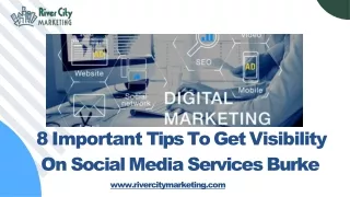 8 Important Tips To Get Visibility On Social Media Services Burke