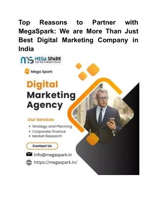 Top Reasons to Partner with MegaSparkWe are More Than Just Best Digital Marketing Company in India