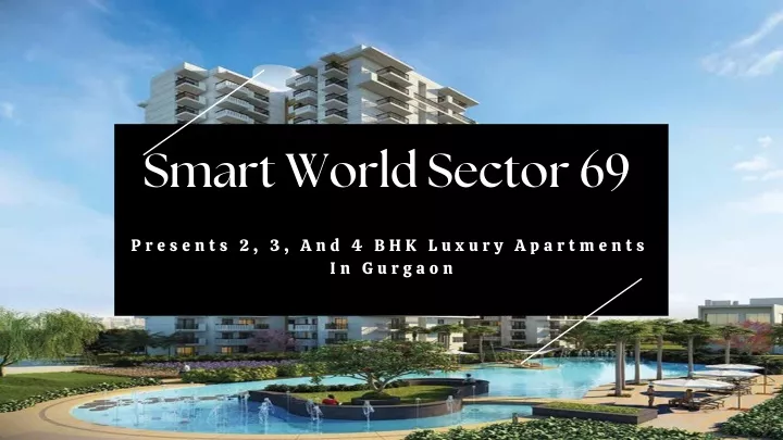 smart world sector 69