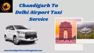 Chandigarh To Delhi Airport Taxi Service