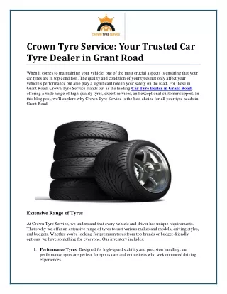 Trusted Car Tyre Dealer in Grant Road