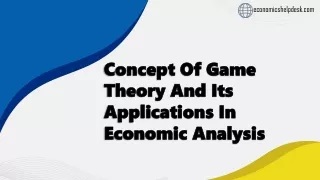 Concept of Game Theory and Its Applications in Economic Analysis