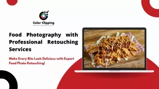 Make Your Food Photos Irresistible with Expert Retouching