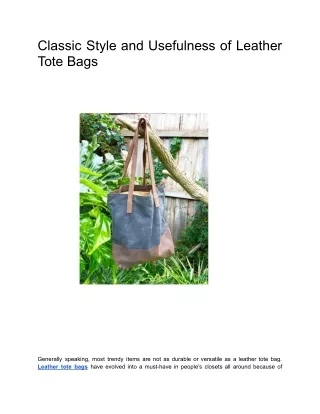 Classic Style and Usefulness of Leather Tote Bags