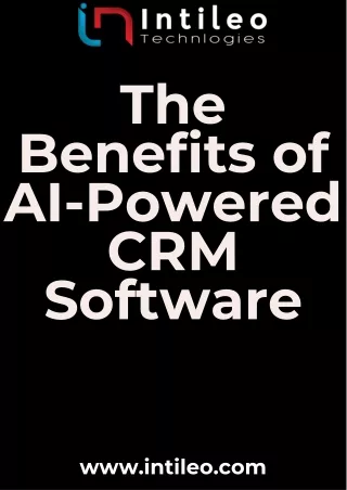 The Benefits of AI-Powered CRM Software