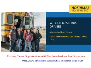 Exciting Career Opportunities with Northstarbuslines Bus Driver Jobs