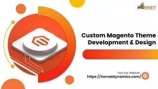 Custom Magento Theme Development & Design