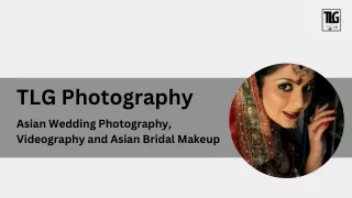 TLG Photography-  Pakistani Wedding Photography Glasgow