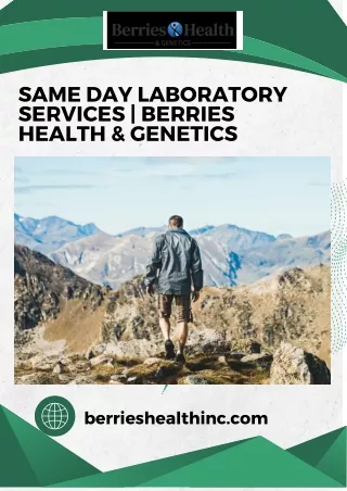 Same Day Laboratory Services  Berries Health & Genetics