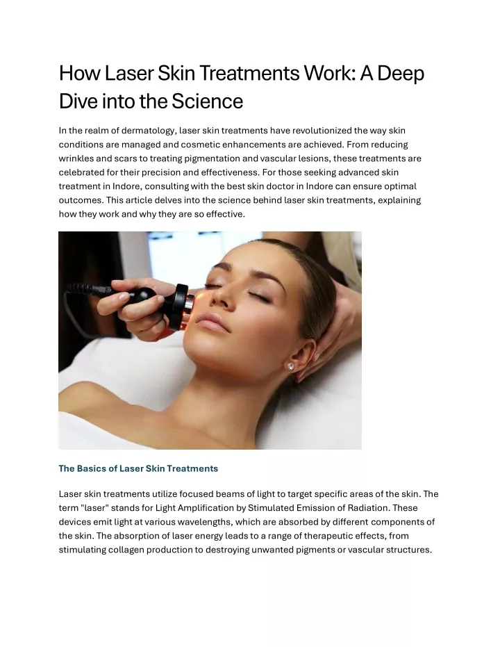 how laser skin treatments work a deep dive into