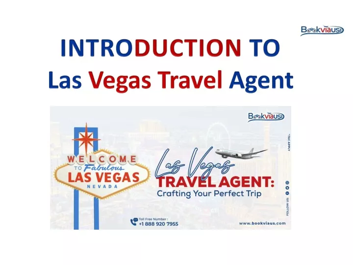 intro duction to las vegas travel agent