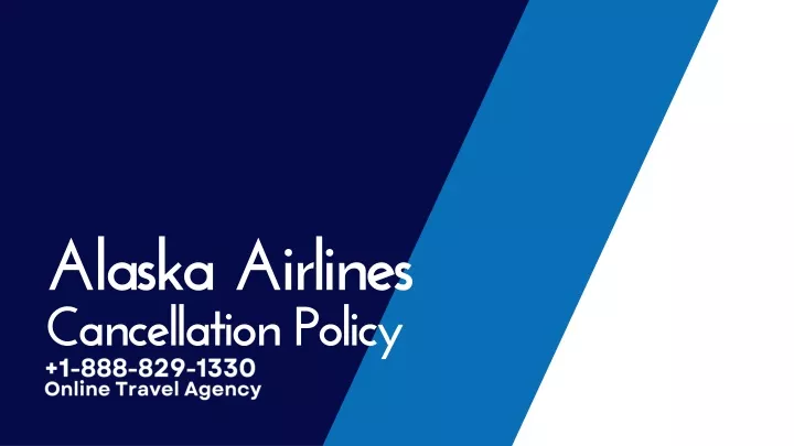 alaska airlines cancellation policy