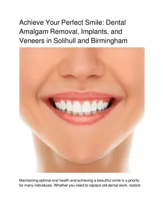 Achieve Your Perfect Smile_ Dental Amalgam Removal