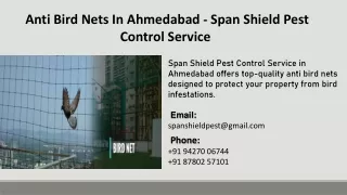 Anti Bird Nets In Ahmedabad - Span Shield Pest Control Service