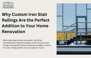 Why Custom Iron Stair Railings Are the Perfect Addition to Your Home Renovation